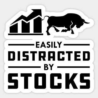 Stock Trader - Easily distracted by stocks Sticker